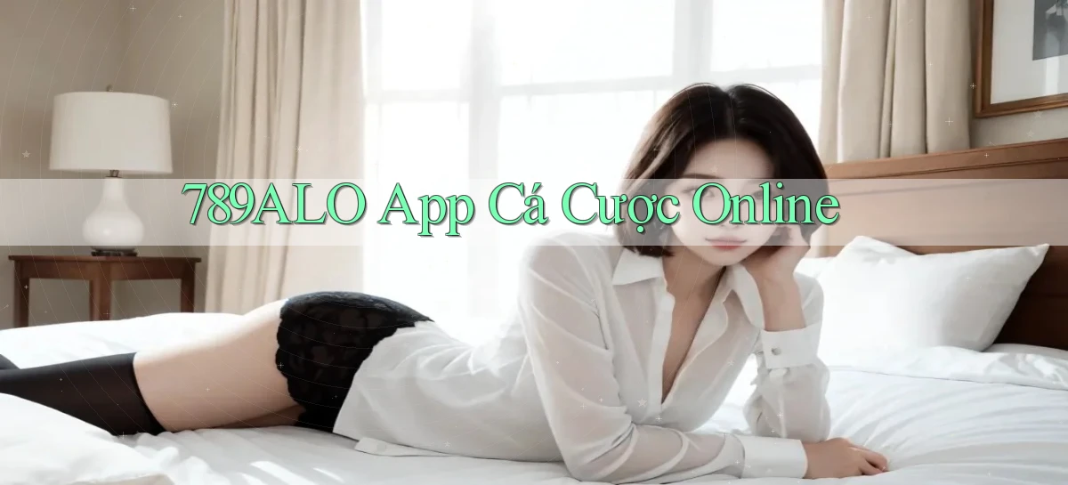 789alo app cá cược online