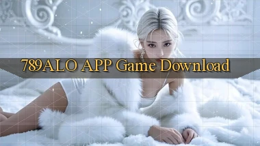 789alo APP game download