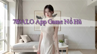 789alo app game nổ hũ