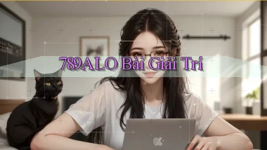 789alo bài giải trí