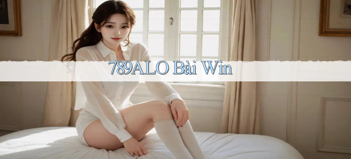789alo bài win
