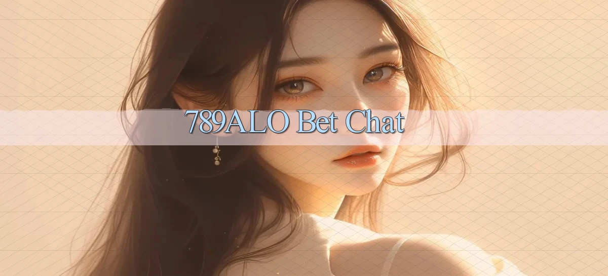 789alo bet chat