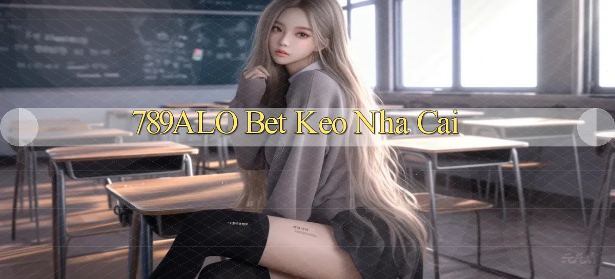 789alo bet keo nha cai