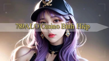789alo casino bình hiệp