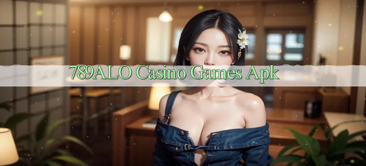 789alo casino games apk