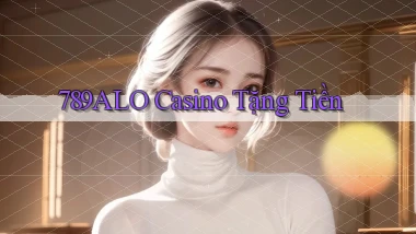 789alo casino tặng tiền