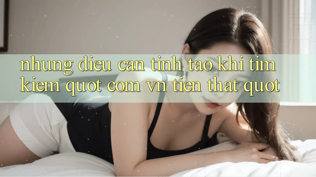 Những Điều Cần Tỉnh Táo Khi Tìm Kiếm " com vn Tiền Thật" Những Điều Cần Tỉnh Táo Khi Tìm Kiếm " com vn Tiền Thật"